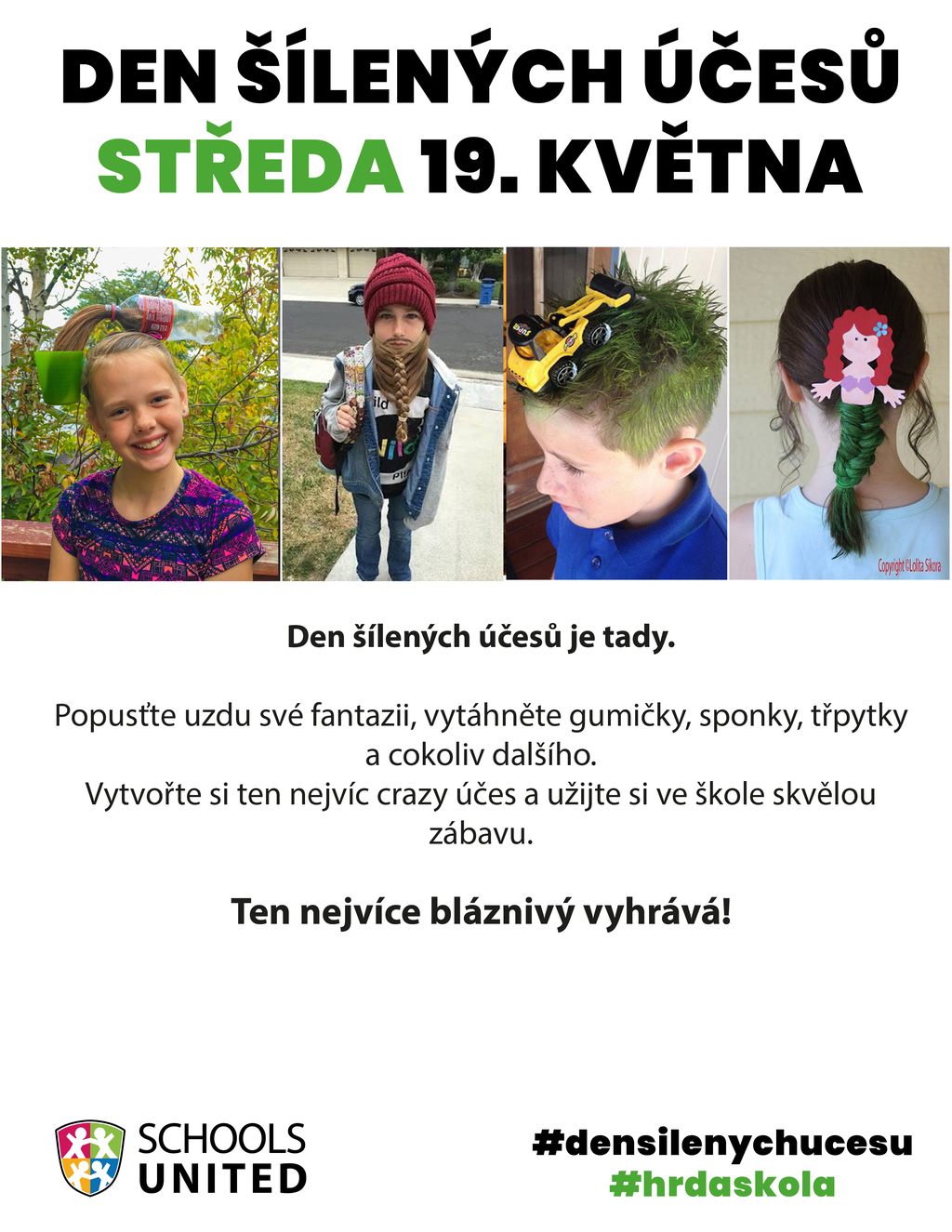 Hrdá škola - Den šílených účesů